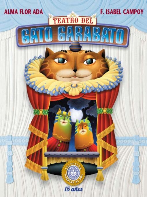 Title details for Teatro del Gato Garabato by Alma Flor Ada - Available